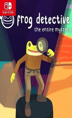Frog Detective: The Entire Mystery