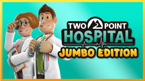 Two Point Hospital JUMBO Edition