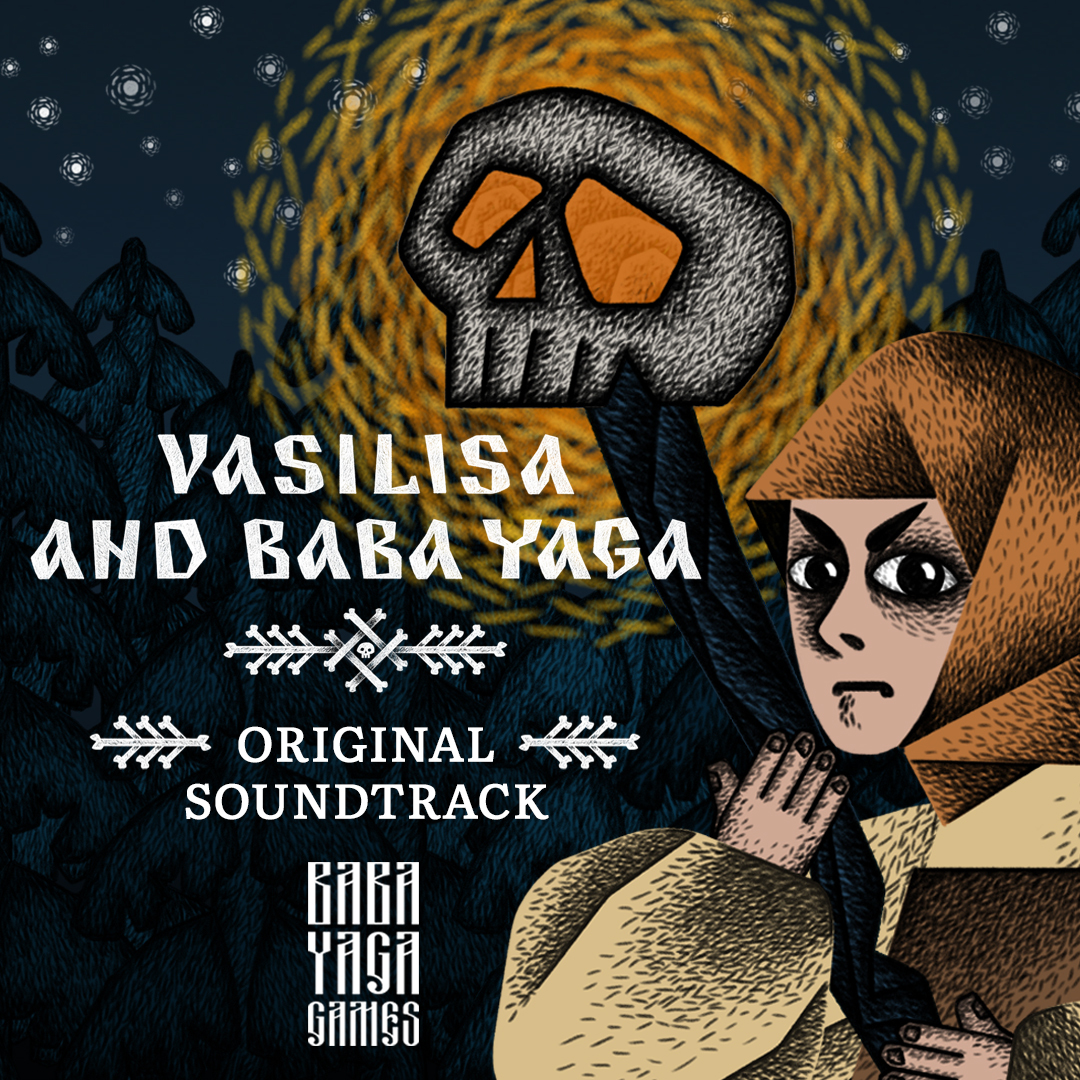 Vasilisa and Baba Yaga