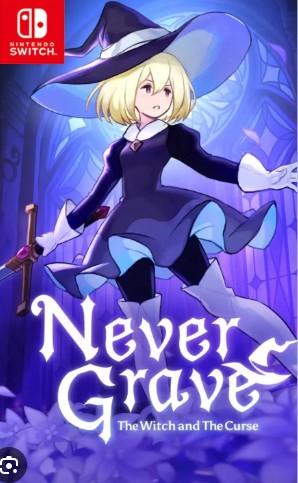 Never Grave The Witch and the Curse