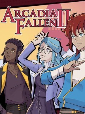 Arcadia Fallen II